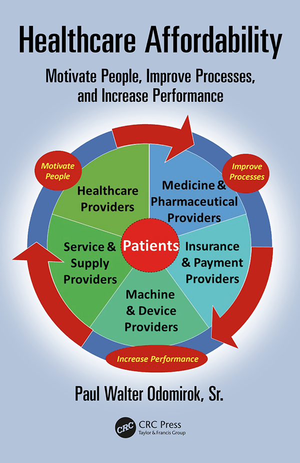 Healthcare Affordability: Motivate People, Improve Processes, and Increase Performance – eBook