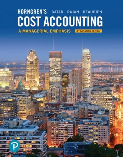 Horngren’s Cost Accounting: A Managerial Emphasis (8th Canadian Edition) – eBook