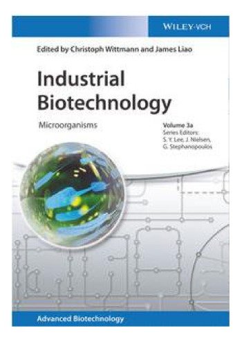 Industrial Biotechnology: Microorganisms – eBook