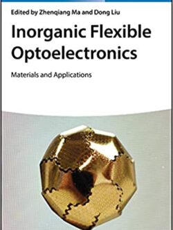 Inorganic Flexible Optoelectronics: Materials and Applications – eBook