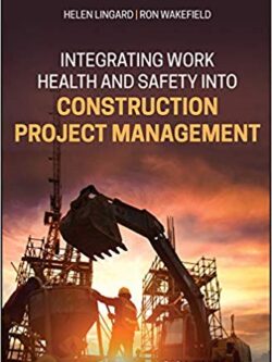 Integrating Work Health and Safety into Construction Project Management – eBook