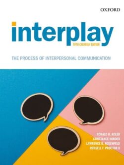 Interplay: The Process of Interpersonal Communication (5th Canadian Edition) – eBook