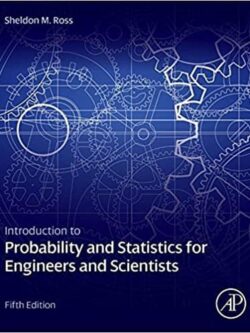 Introduction to Probability and Statistics for Engineers and Scientists (5th Edition) – eBook