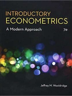 Introductory Econometrics: A Modern Approach (7th Edition) – eBook