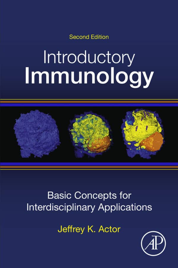 Introductory Immunology: Basic Concepts for Interdisciplinary Applications (2nd Edition) – eBook