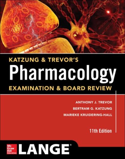 Katzung and Trevor’s Pharmacology Examination and Board Review (11th Edition) – eBook