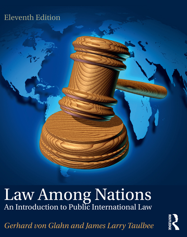 Law Among Nations: An Introduction to Public International Law (11th Edition) – eBook