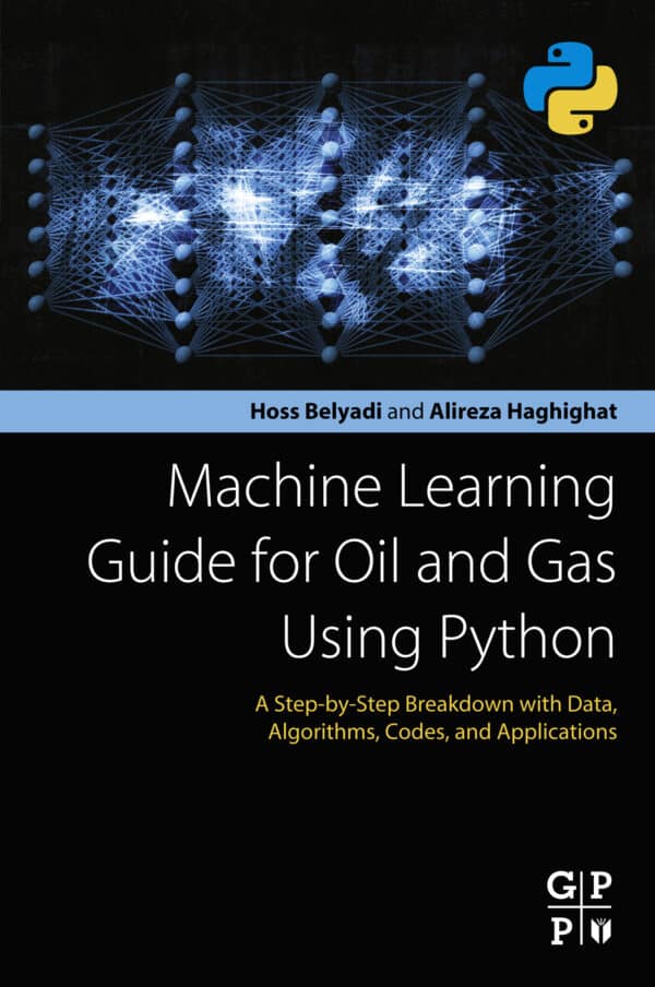 Machine Learning Guide for Oil and Gas Using Python – eBook