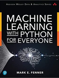 Machine Learning with Python for Everyone – eBook