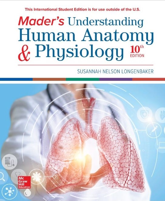 Mader’s Understanding Human Anatomy & Physiology (10th Edition) – eBook