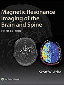 Magnetic Resonance Imaging of the Brain and Spine (5th Edition) – eBook