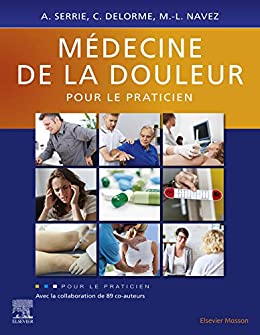 Médecine de la douleur pour le praticien (French Edition) – eBook