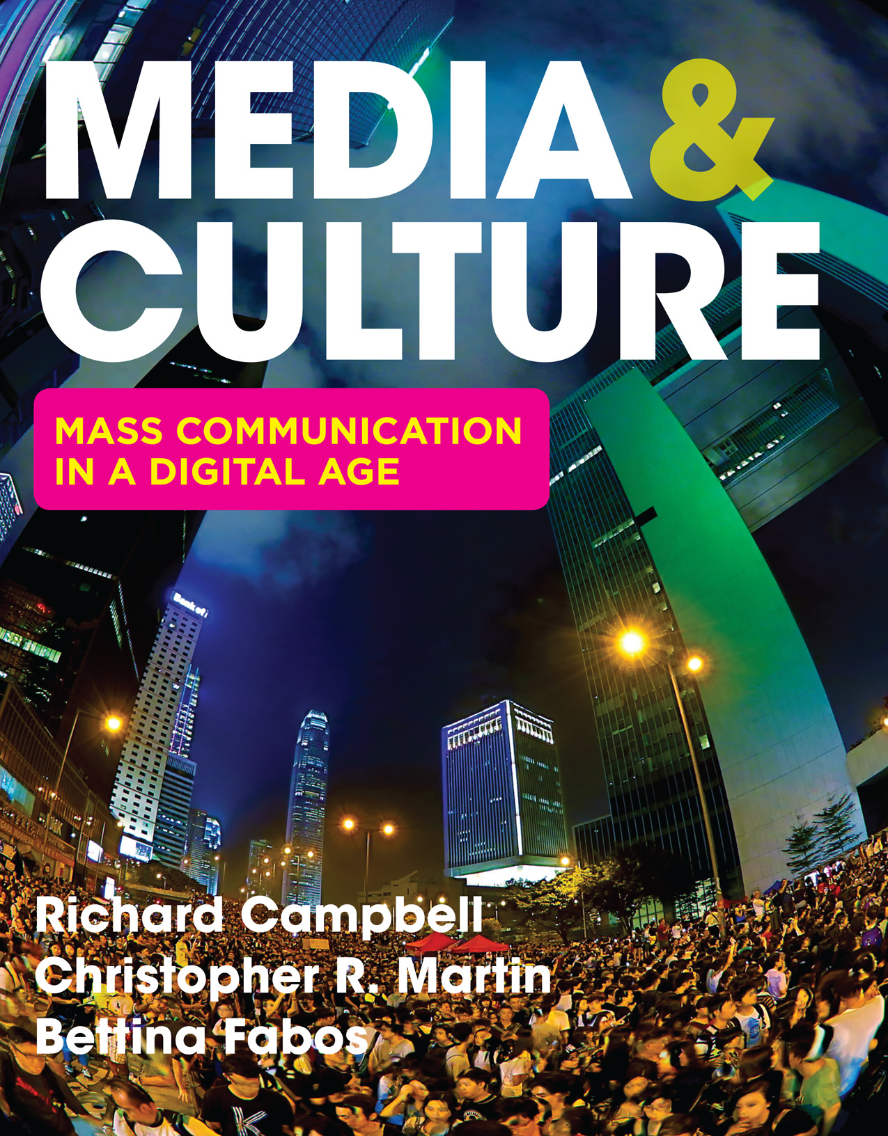 Media and Culture: An Introduction to Mass Communication (12th Edition) – eBook