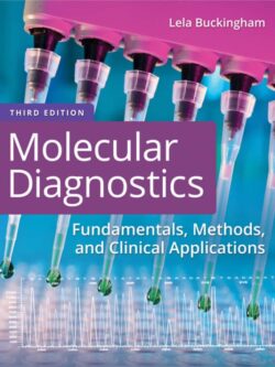 Molecular Diagnostics: Fundamentals, Methods, and Clinical Applications (3rd Edition) – eBook