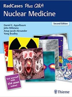 RadCases Plus Q&A Nuclear Medicine (2nd Edition) – eBook