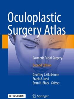 Oculoplastic Surgery Atlas: Cosmetic Facial Surgery (2nd Edition) – eBook