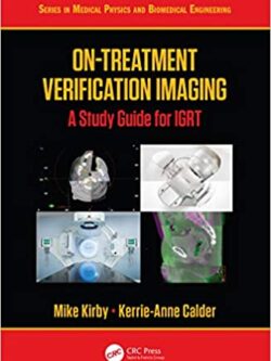 On-Treatment Verification Imaging: A Study Guide for IGRT – eBook