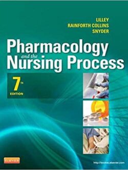 Pharmacology and the Nursing Process (7th Edition) – eBook