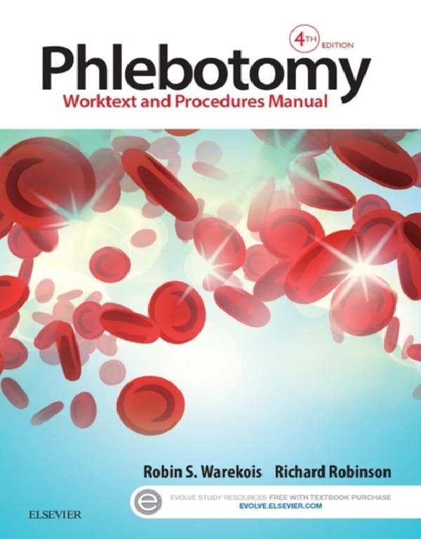 Phlebotomy: Worktext and Procedures Manual (4th Edition) – eBook