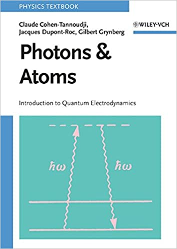 Photons and Atoms: Introduction to Quantum Electrodynamics, ISBN-13: 978-0471184331