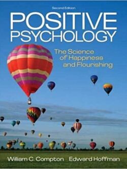 Positive Psychology: The Science of Happiness and Flourishing (2nd Edition) – eBook