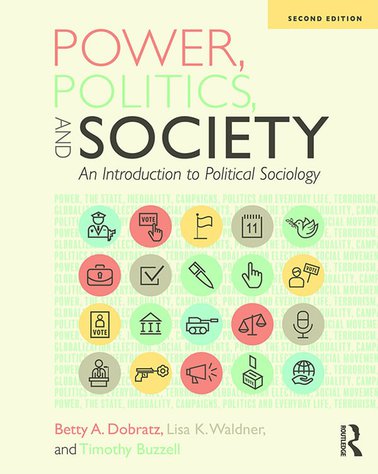 Power, Politics, and Society: An Introduction to Political Sociology (2nd Edition) – eBook