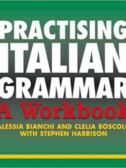 Practising Italian Grammar: A Workbook – eBook