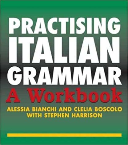 Practising Italian Grammar: A Workbook – eBook