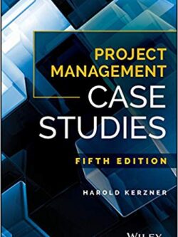 Project Management Case Studies (5th Edition) – eBook