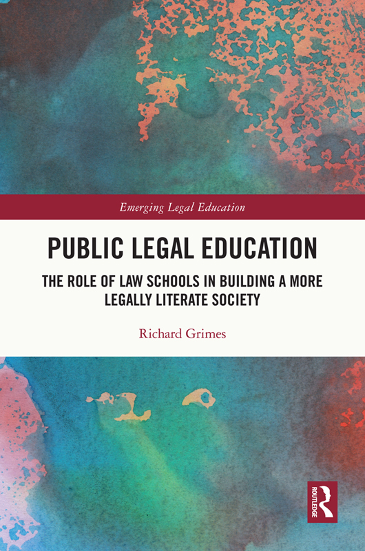 Public Legal Education: The Role of Law Schools in Building a More Legally Literate Society – eBook