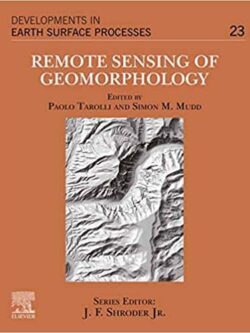 Remote Sensing of Geomorphology: Volume 23 – eBook