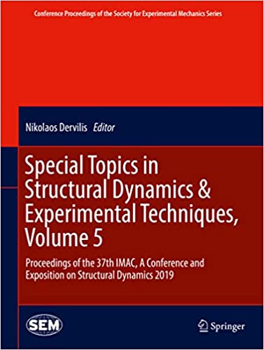 Special Topics in Structural Dynamics and Experimental Techniques (Volume 5) – eBook