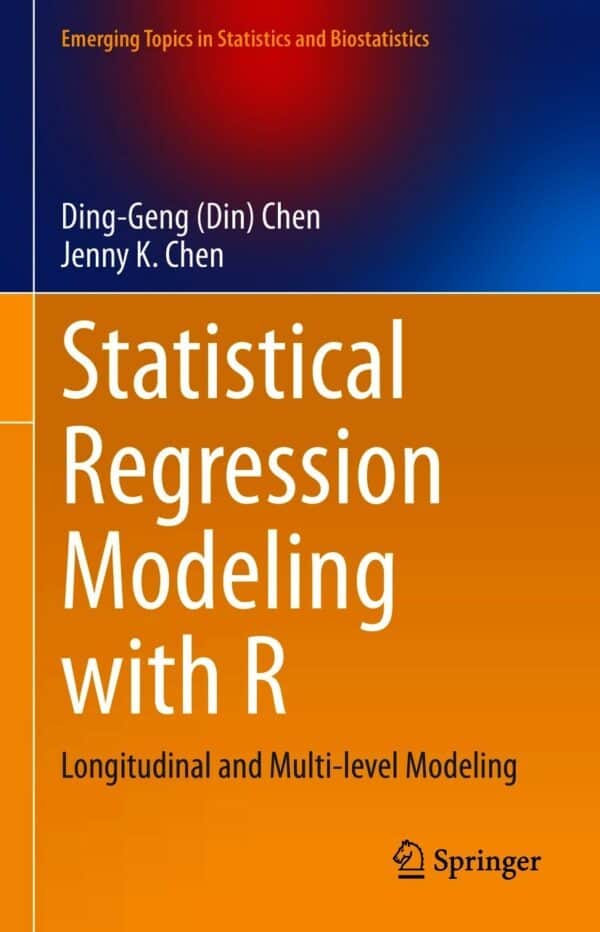 Statistical Regression Modeling with R: Longitudinal and Multi-level Modeling – eBook