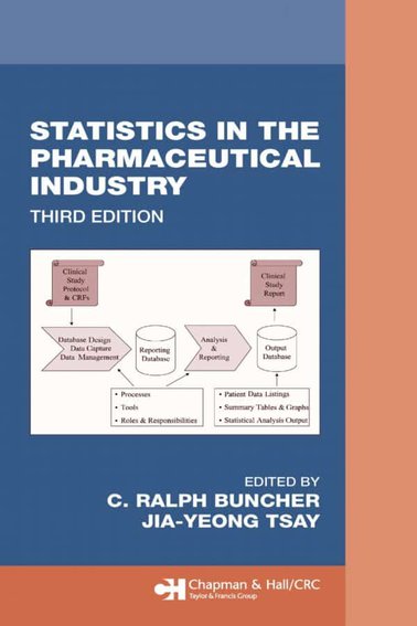 Statistics In the Pharmaceutical Industry (3rd Edition) – eBook