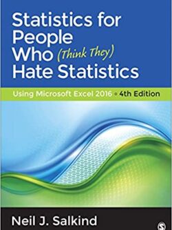 Statistics for People Who (Think They) Hate Statistics: Using Microsoft Excel 2016 (4th Edition) – eBook