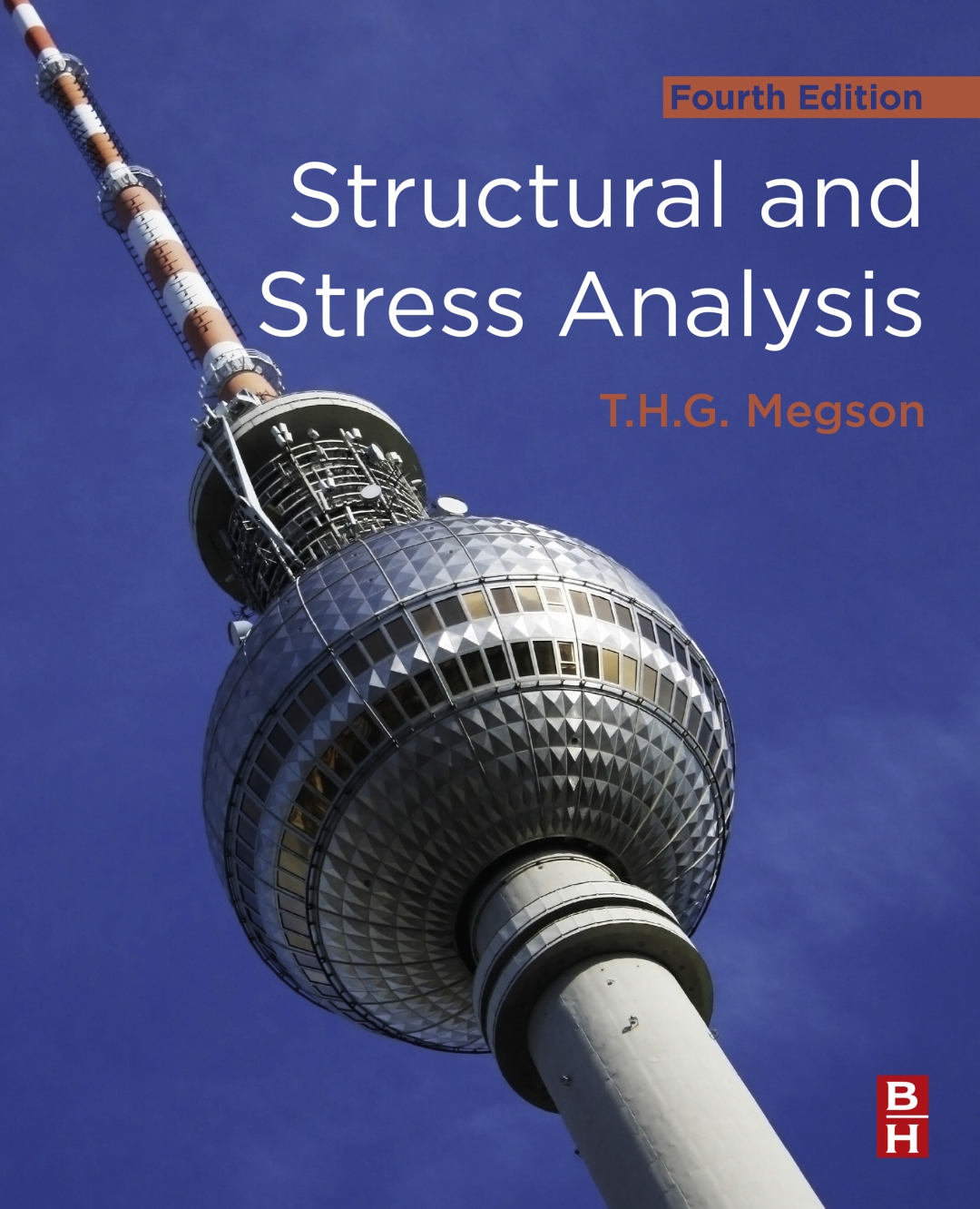 Structural and Stress Analysis (4th Edition) – eBook