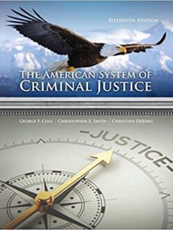 The American System of Criminal Justice (16th Edition) – eBook