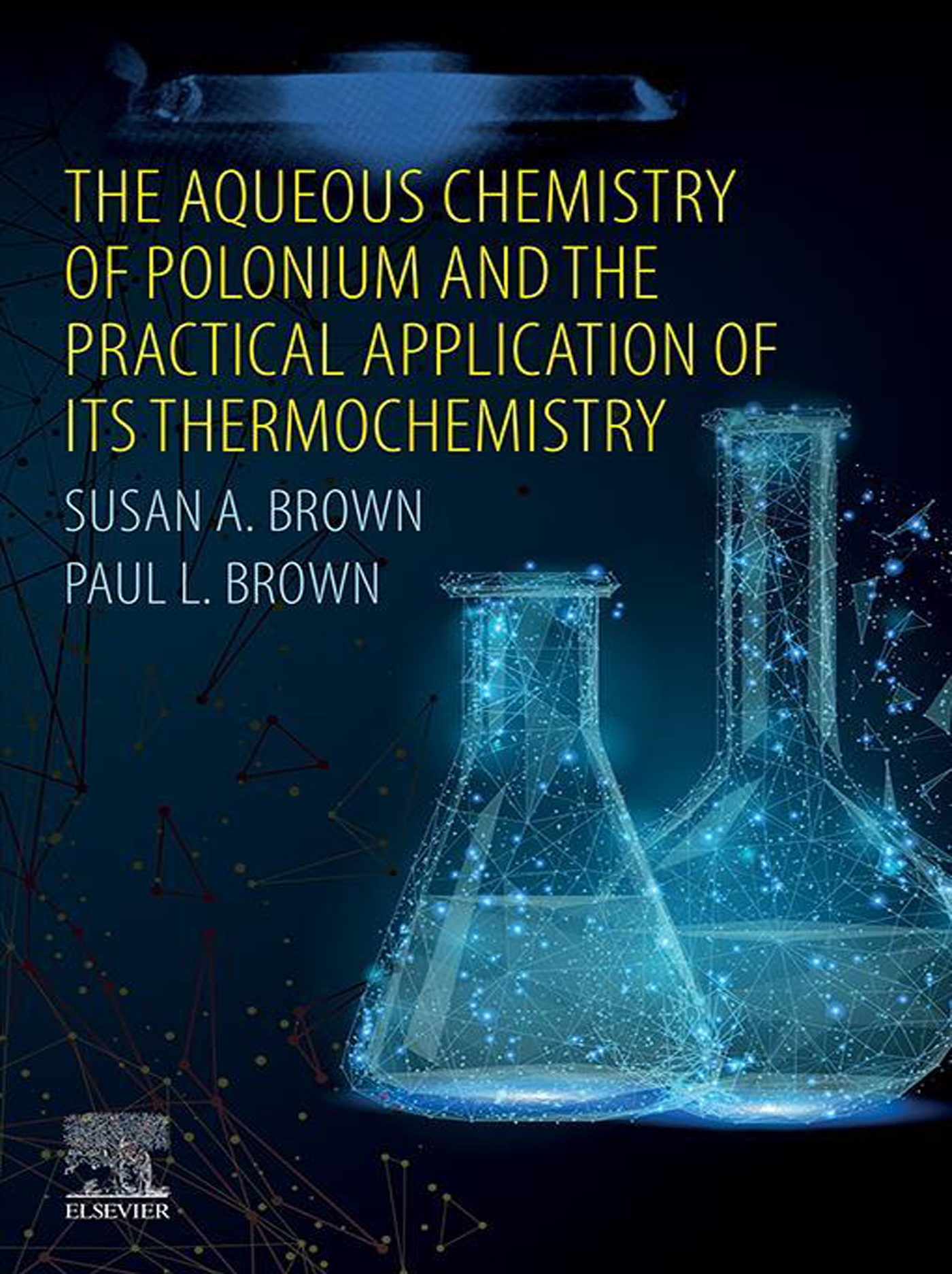 The Aqueous Chemistry of Polonium and the Practical Application of its Thermochemistry – eBook