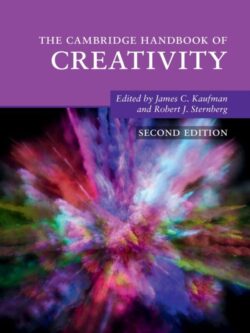 The Cambridge Handbook of Creativity (2nd Edition) – eBook