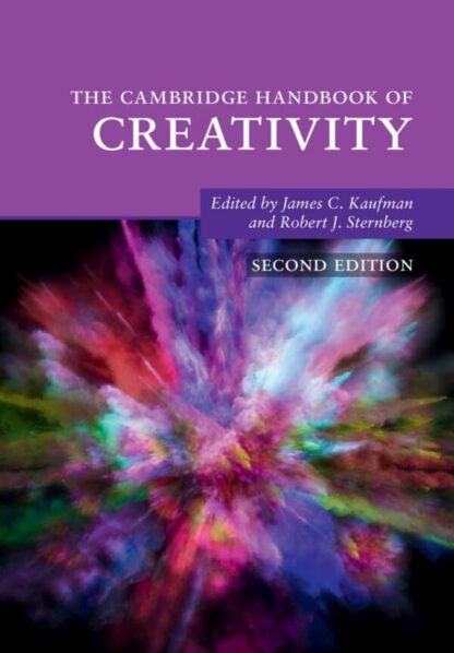 The Cambridge Handbook of Creativity (2nd Edition) – eBook