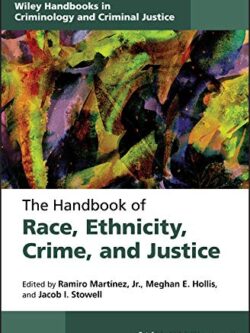 The Handbook of Race, Ethnicity, Crime, and Justice – eBook