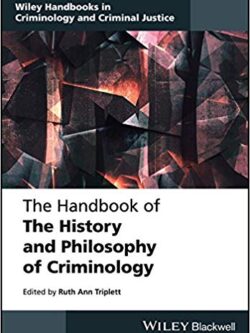 The Handbook of the History and Philosophy of Criminology – eBook