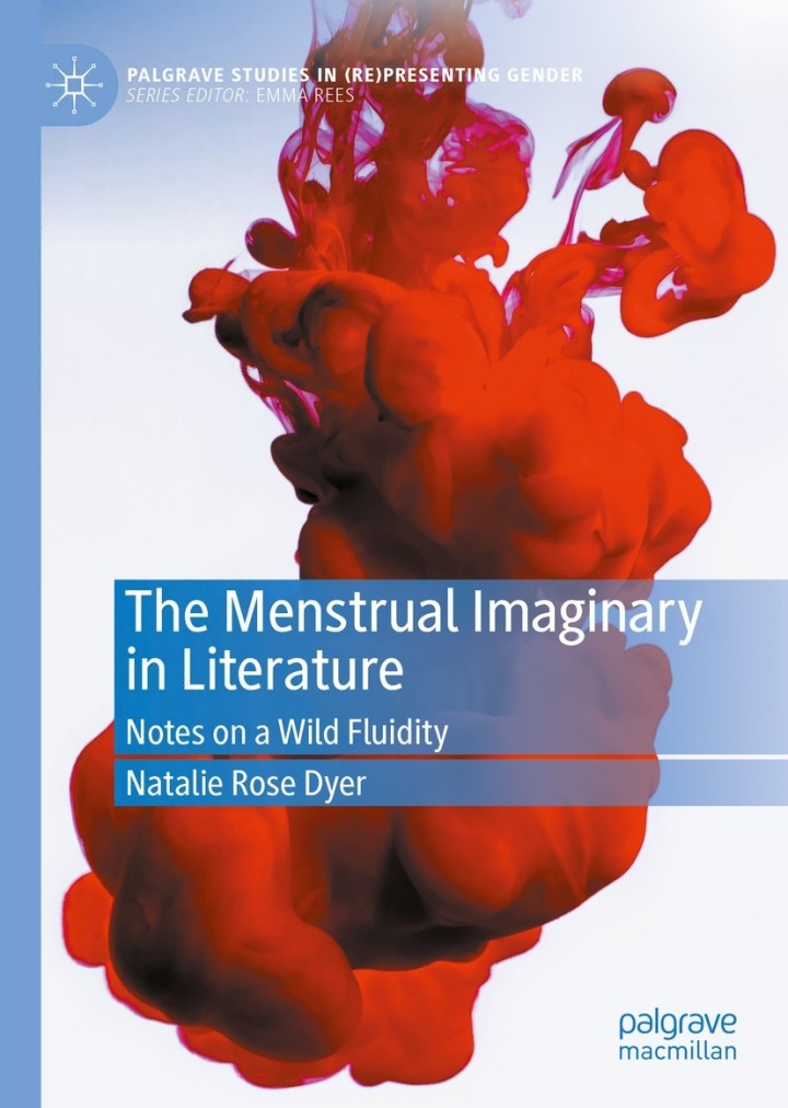 The Menstrual Imaginary in Literature: Notes on a Wild Fluidity – eBook