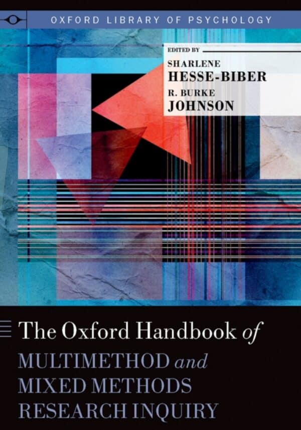 The Oxford Handbook of Multimethod and Mixed Methods Research Inquiry – eBook