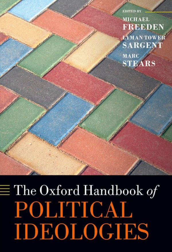 The Oxford Handbook of Political Ideologies (Reprint Edition) – eBook