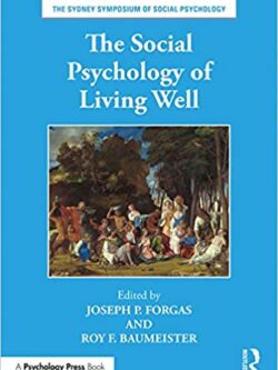 The Social Psychology of Living Well – eBook