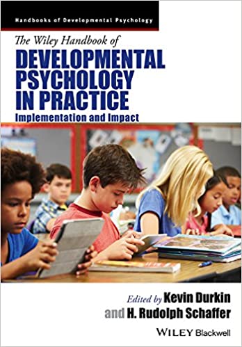 The Wiley Handbook of Developmental Psychology in Practice: Implementation and Impact – eBook