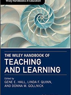 The Wiley Handbook of Teaching and Learning – eBook