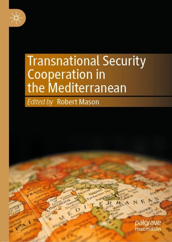 Transnational Security Cooperation in the Mediterranean – eBook