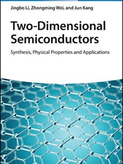 Two-Dimensional Semiconductors: Synthesis, Physical Properties and Applications – eBook